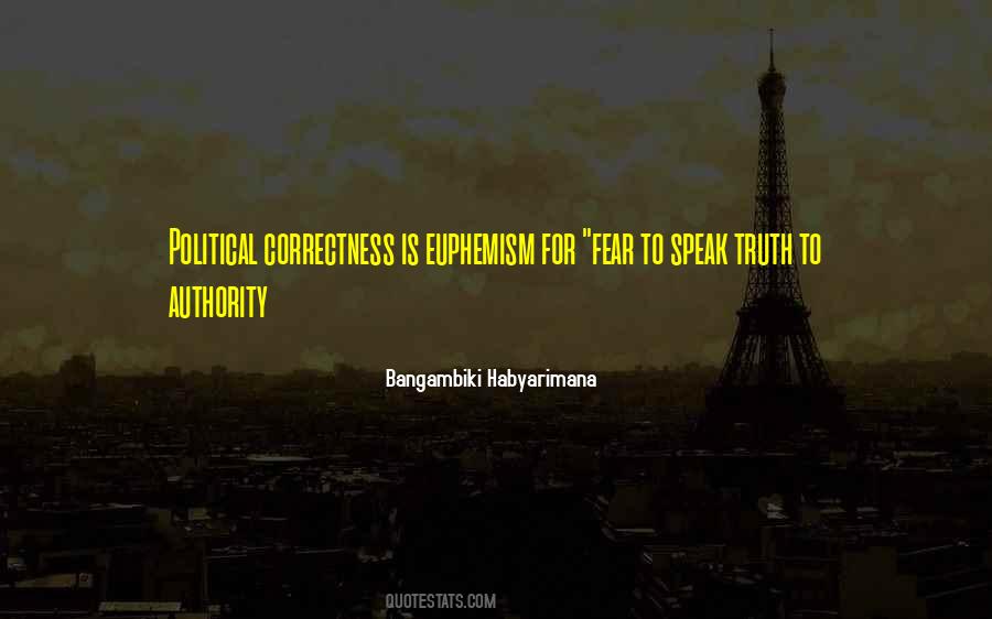 Speak Truth Quotes #1736103
