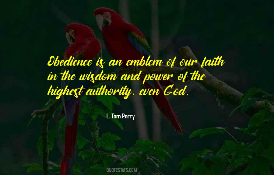 The Power Of Wisdom Quotes #1835809