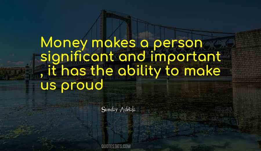 Make Us Proud Quotes #1129981