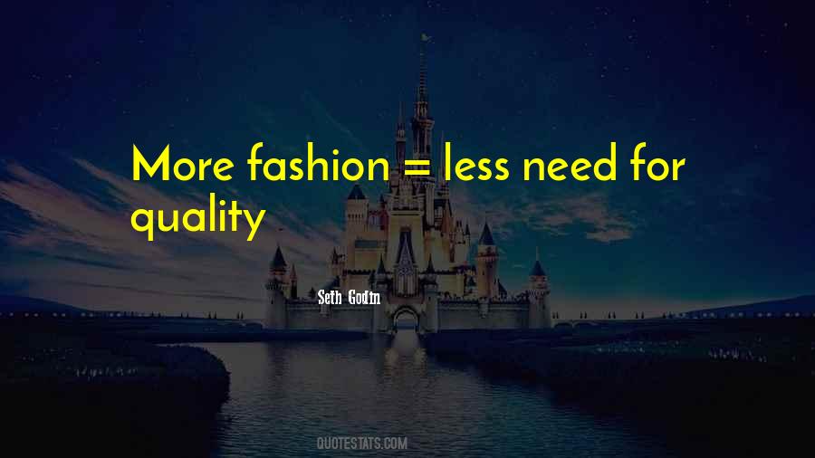 Fashion Quality Quotes #172540