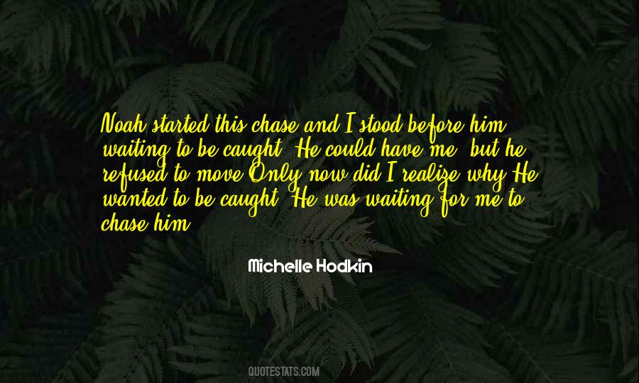 Quotes About Hodkin #94349