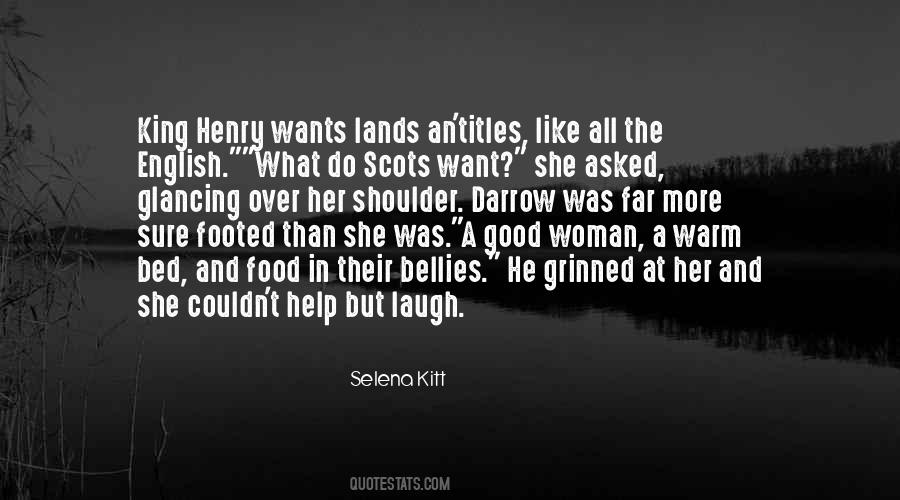 He Wants A Woman Quotes #1575830