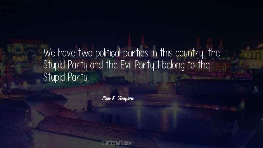 Country Party Quotes #1603832