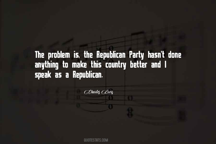 Country Party Quotes #695554
