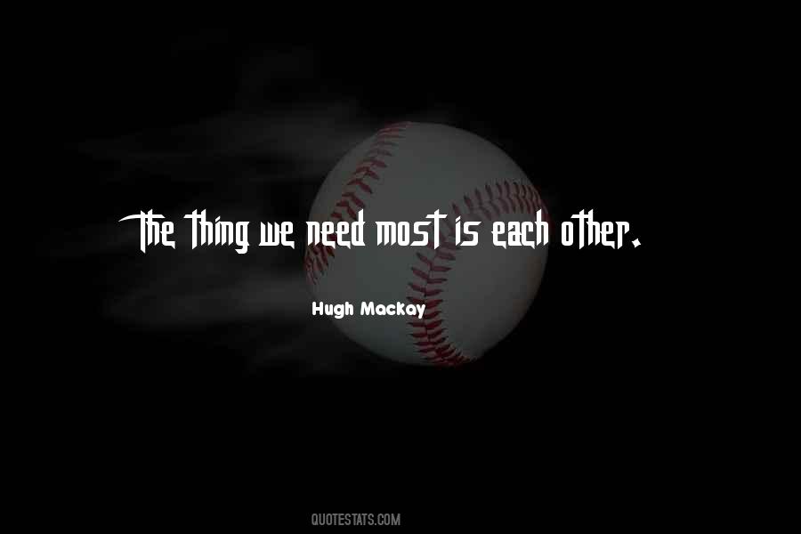 Most Is Quotes #1350235