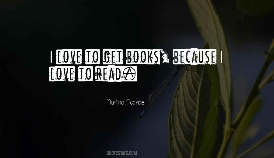 I Love To Read Books Quotes #1143962