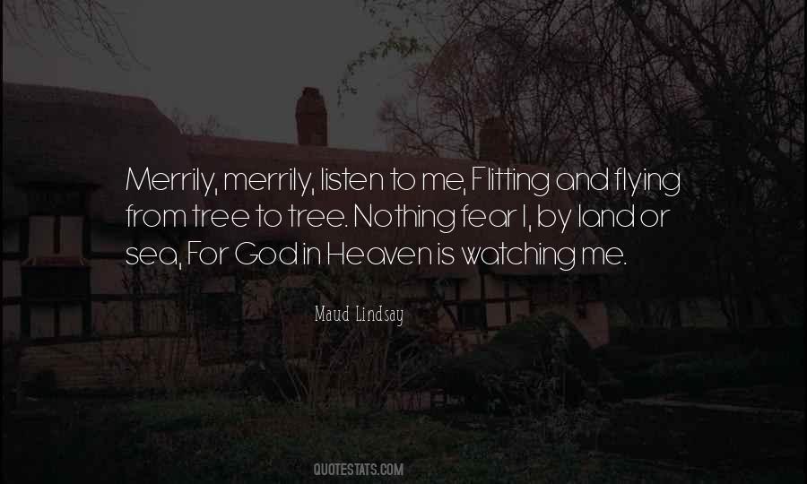God Is Watching Over Me Quotes #1850951