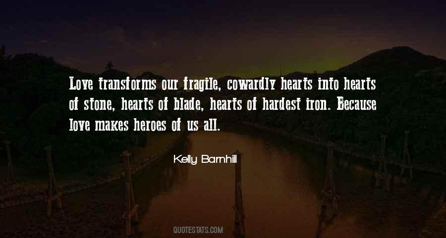 Heroes Love Quotes #1148092