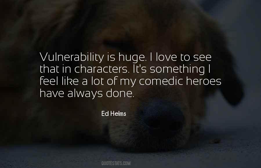 Heroes Love Quotes #1678986