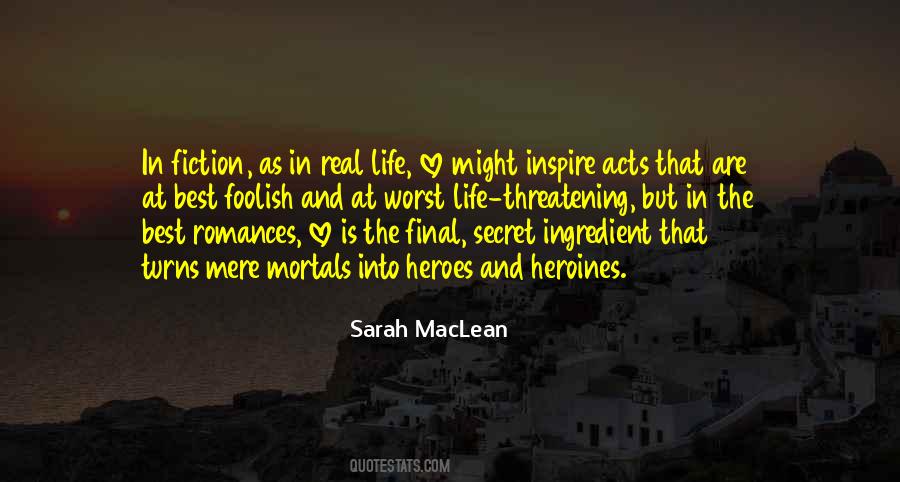 Heroes Love Quotes #321883