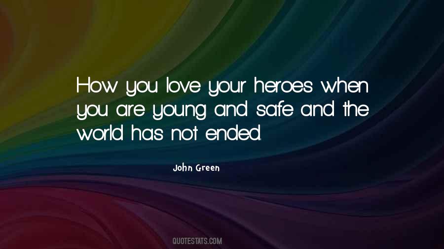 Heroes Love Quotes #663564