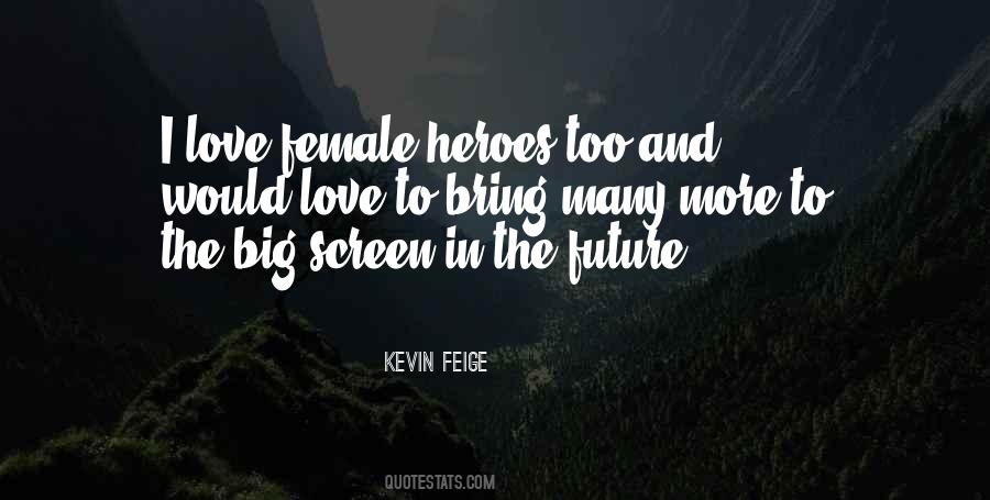 Heroes Love Quotes #780916