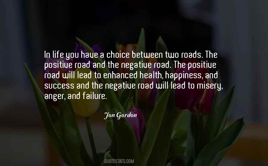 Negative To A Positive Quotes #1470974