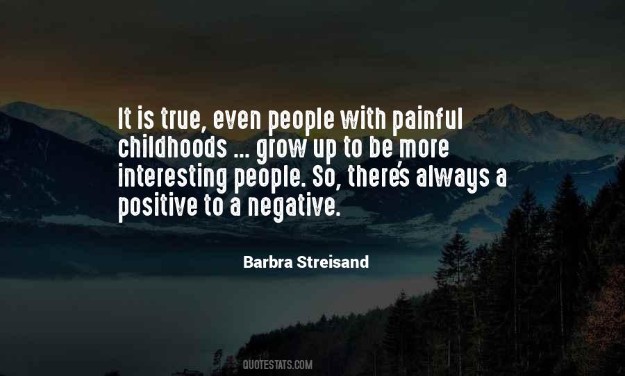 Negative To A Positive Quotes #155612