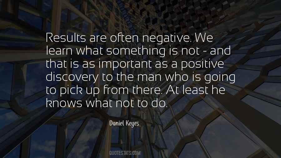 Negative To A Positive Quotes #1633498