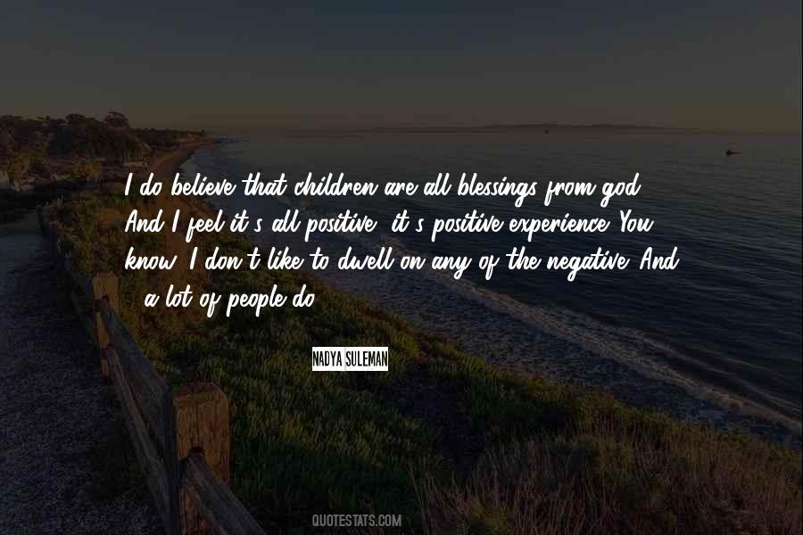 Negative To A Positive Quotes #553360