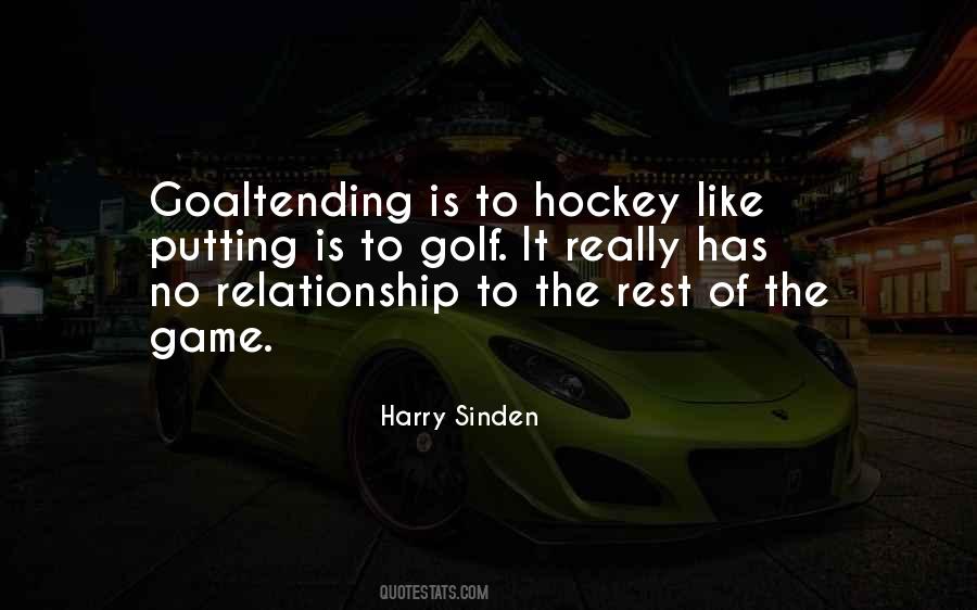 Quotes About Hockey Games #530519