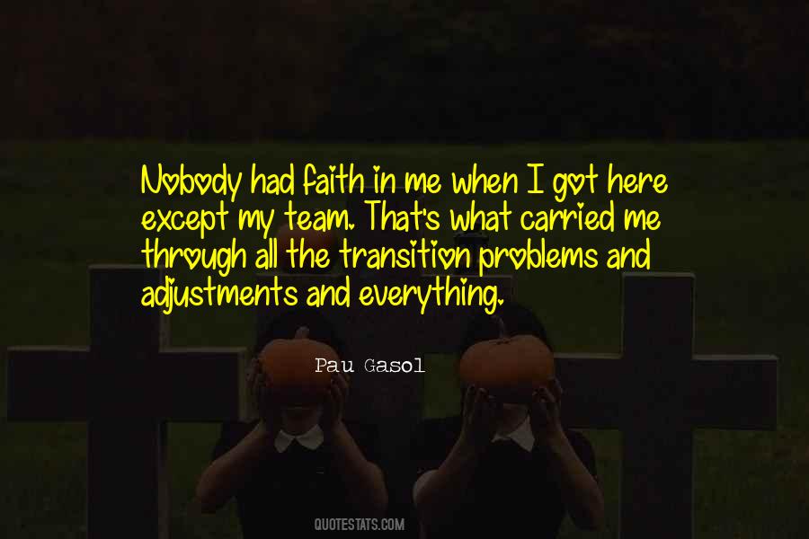 Me And My Problems Quotes #1184083
