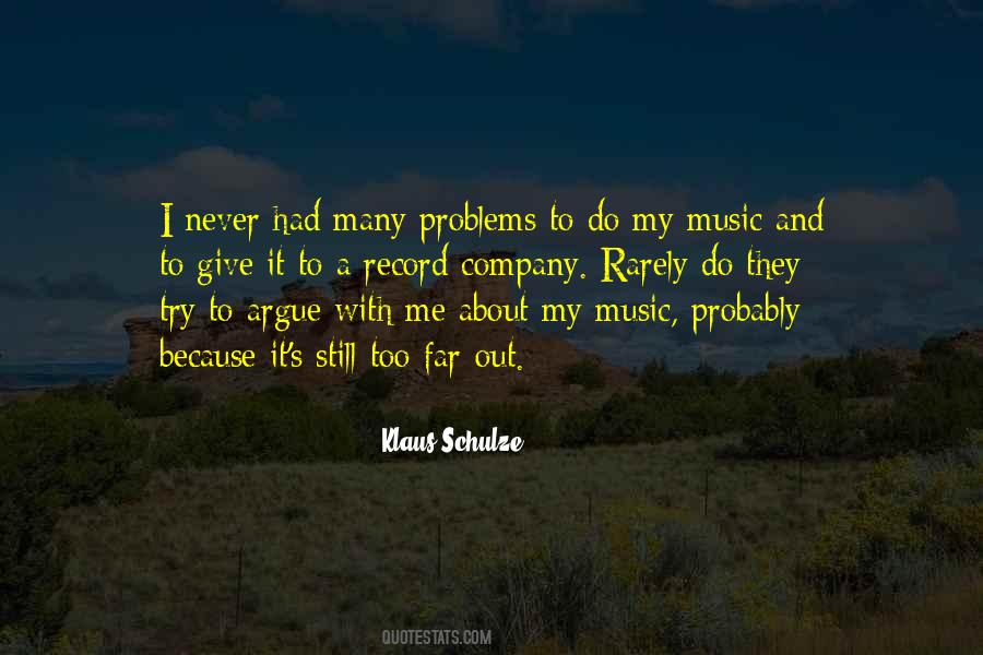 Me And My Problems Quotes #1243753