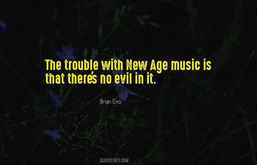 No Evil Quotes #1421700