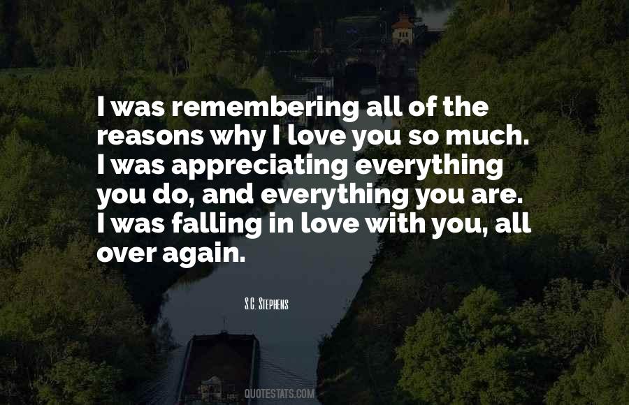 Reasons Why I Love You So Much Quotes #541971