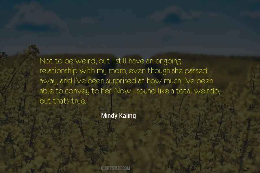 With My Mom Quotes #1265962