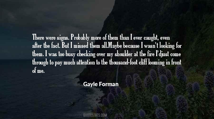 Looking Over My Shoulder Quotes #901656