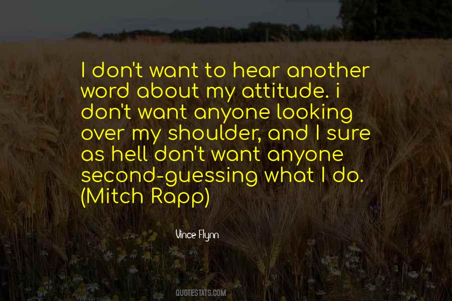 Looking Over My Shoulder Quotes #940737