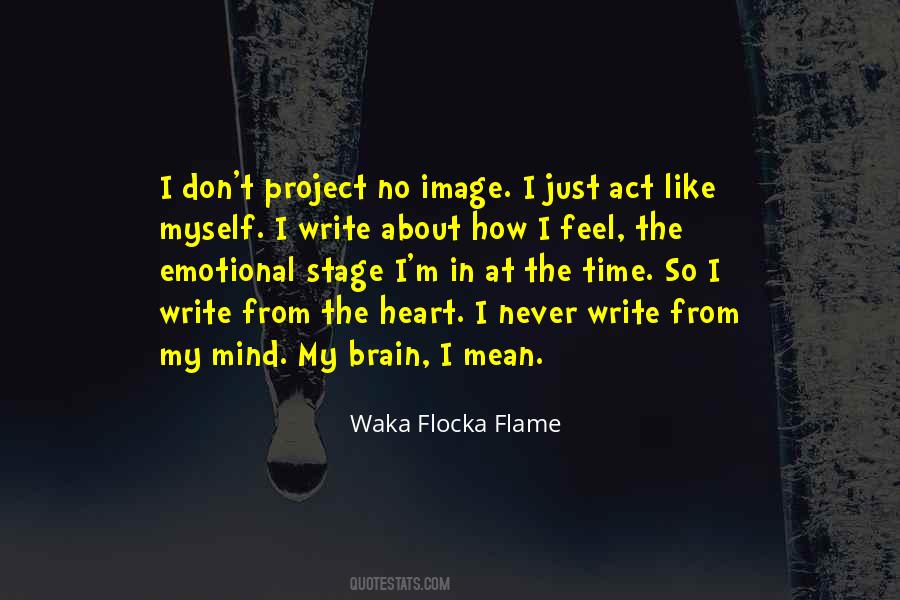Emotional Mind Quotes #1105222