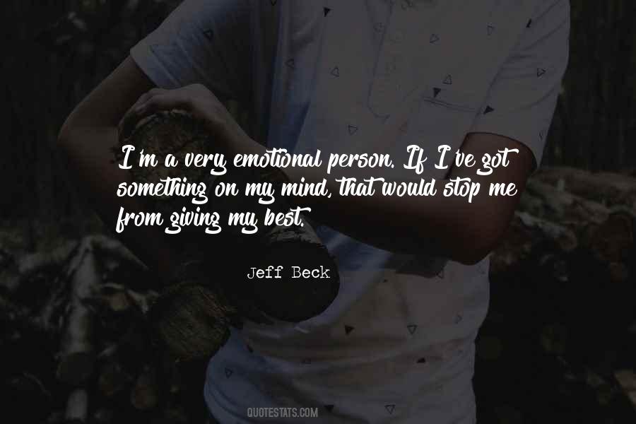 Emotional Mind Quotes #931623