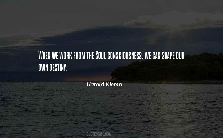 Soul Consciousness Quotes #1052919