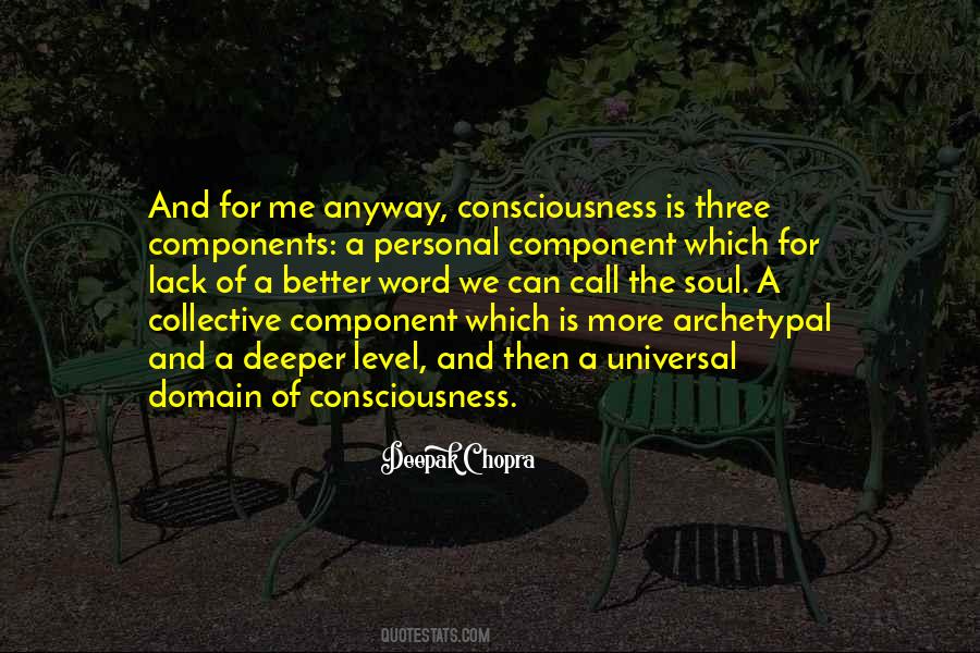 Soul Consciousness Quotes #1347292