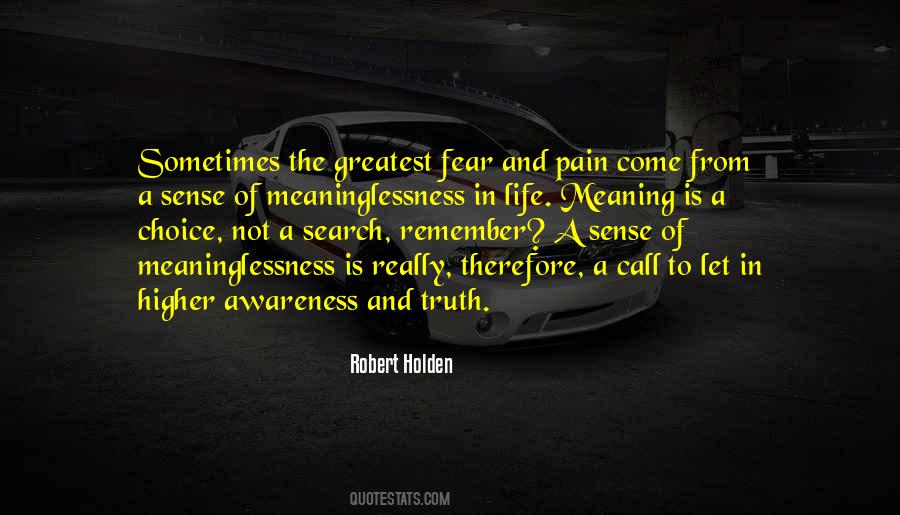 Greatest Fear In Life Quotes #338231