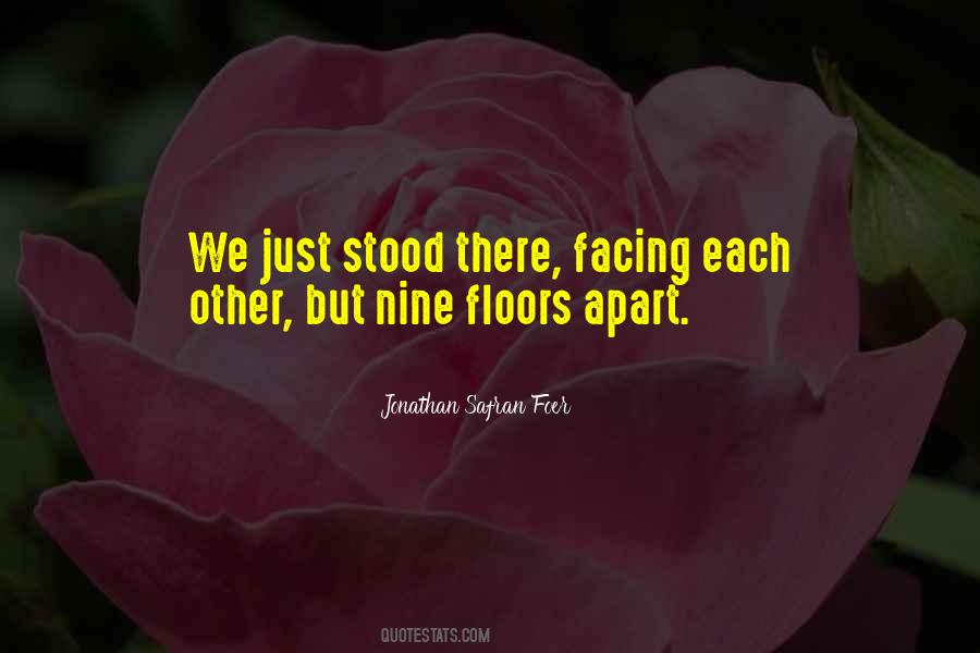 Facing Each Other Quotes #615571