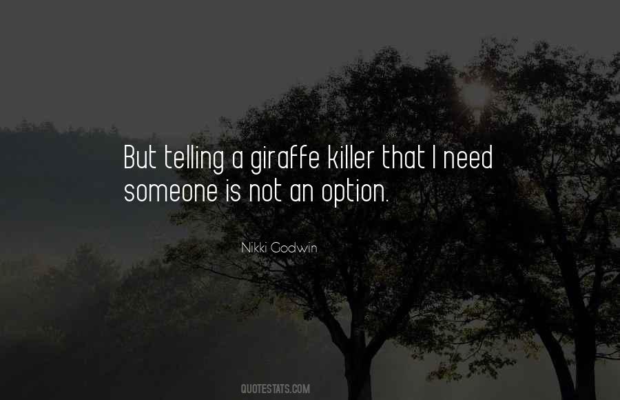 Quotes About A Giraffe #193630