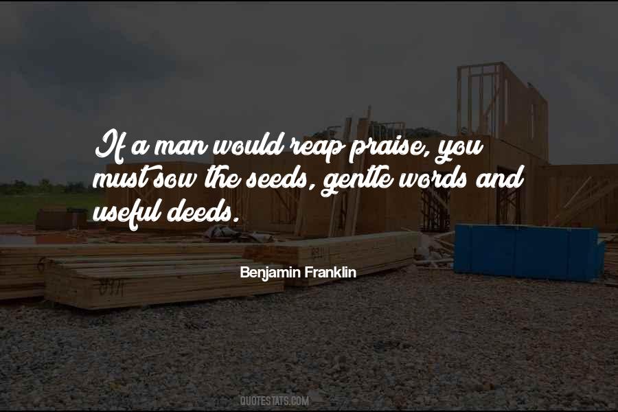 Sow You Reap Quotes #1378172