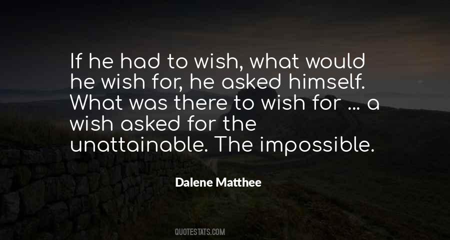 Quotes About The Impossible #1169544