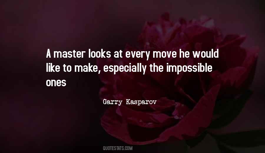 Quotes About The Impossible #1190702