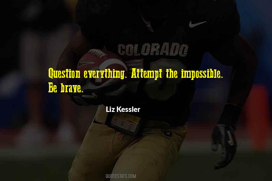 Quotes About The Impossible #1278999