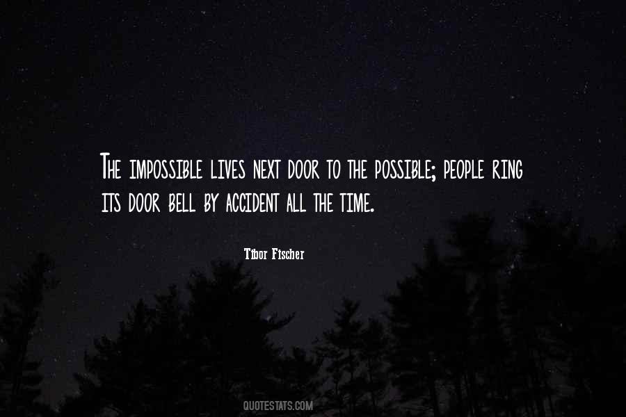 Quotes About The Impossible #1329308
