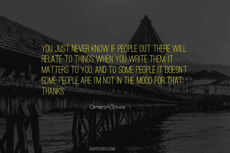 When You Are Not In The Mood Quotes #1866142