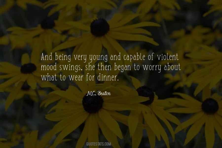 When You Are Not In The Mood Quotes #55513
