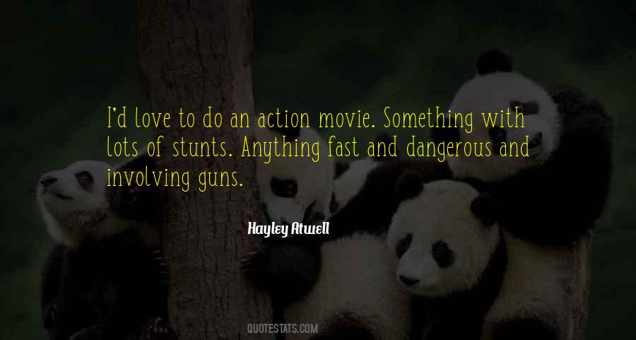 Fast Action Quotes #994574