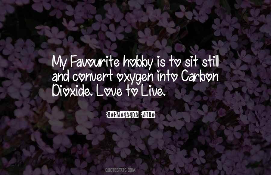 Favourite Hobby Quotes #1297288