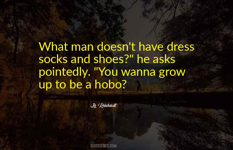 Quotes About Hobo #774447