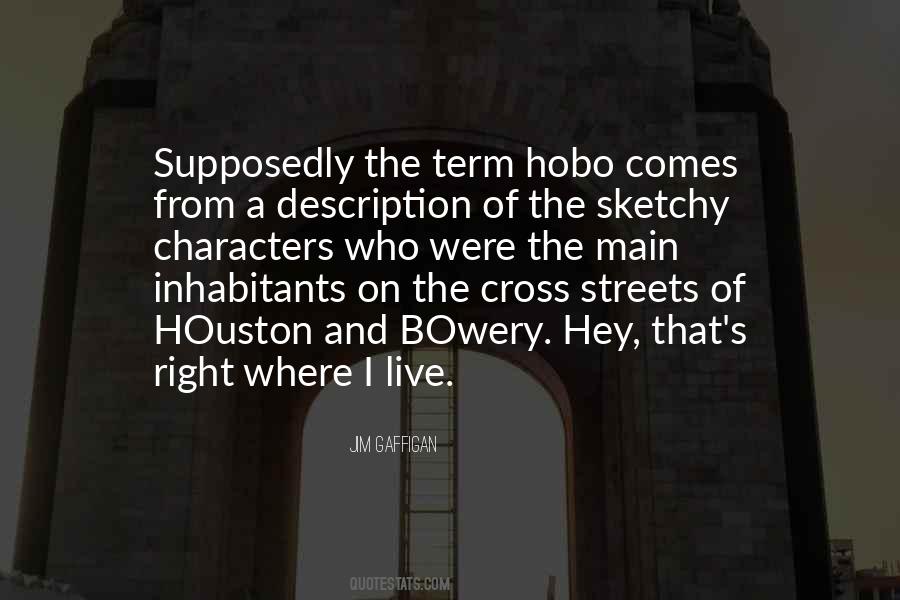 Quotes About Hobo #806142