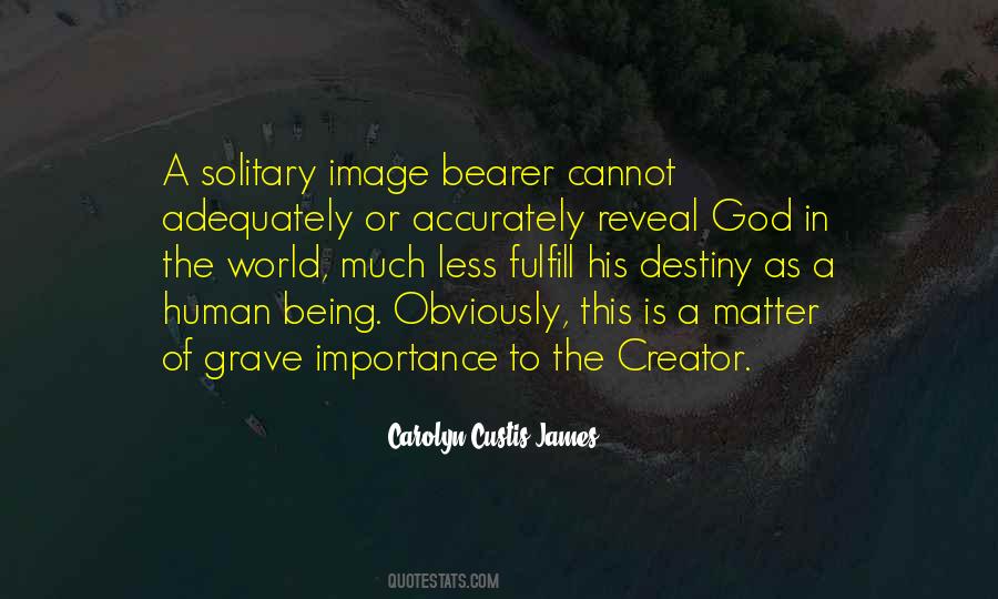 God Is Creator Quotes #130246