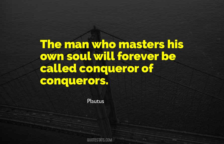 The Conqueror Quotes #791872