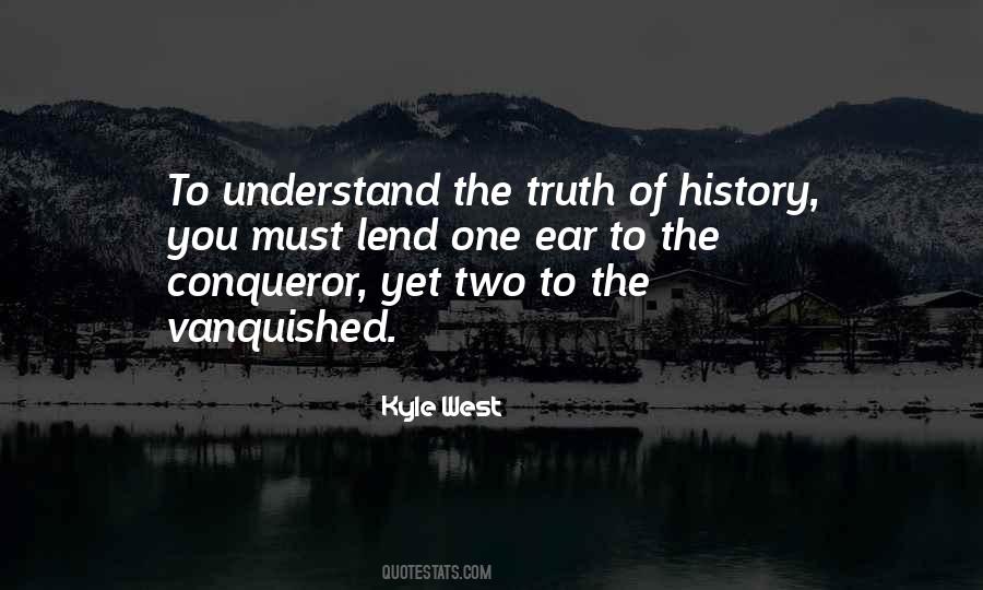 The Conqueror Quotes #843313