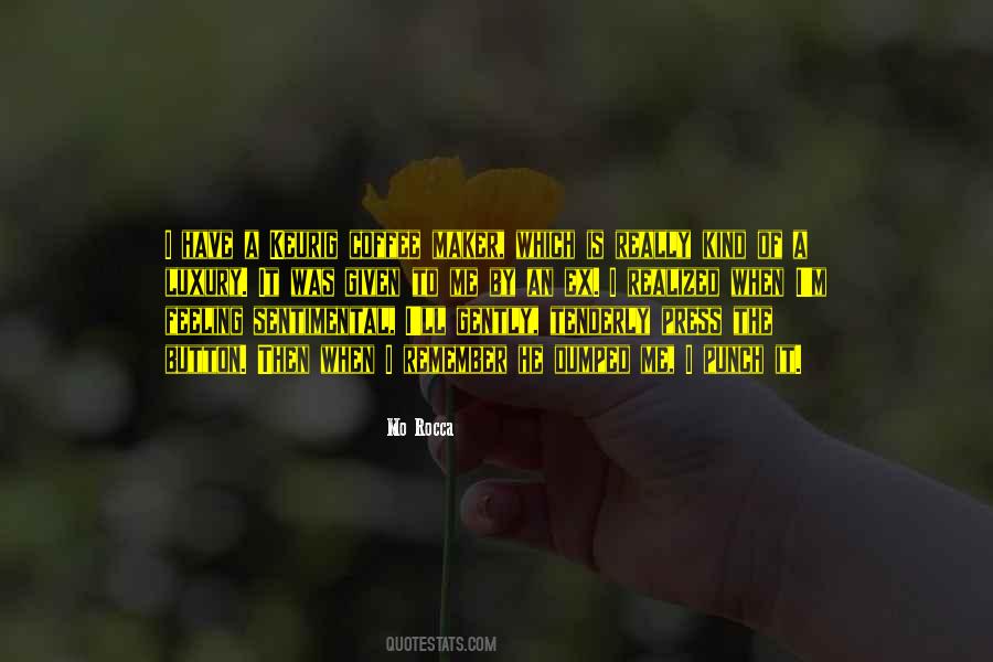 Coffee Feeling Quotes #343555